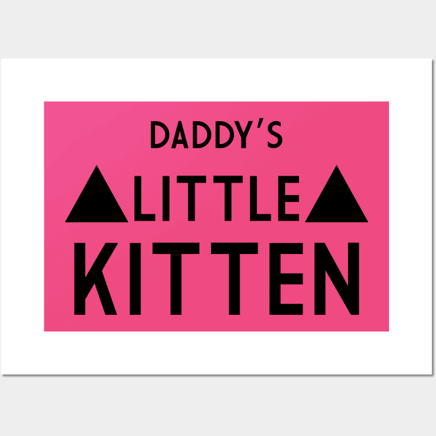 Daddys little Kitten Wall Art by MartinAes